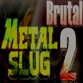 Metal Slug Brutal 2